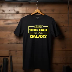 Best Dog Dad In The Galaxy